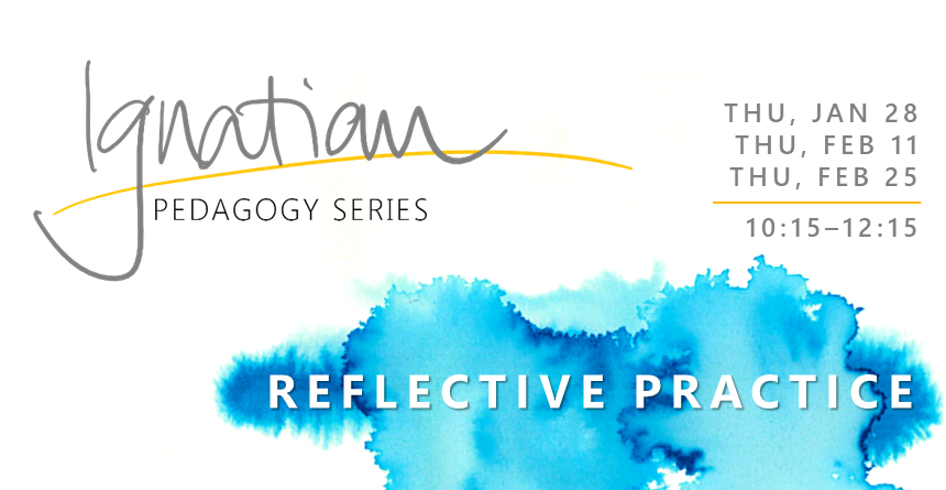 Decorative image - Ignatian Pedagogy Series - Reflective Practice