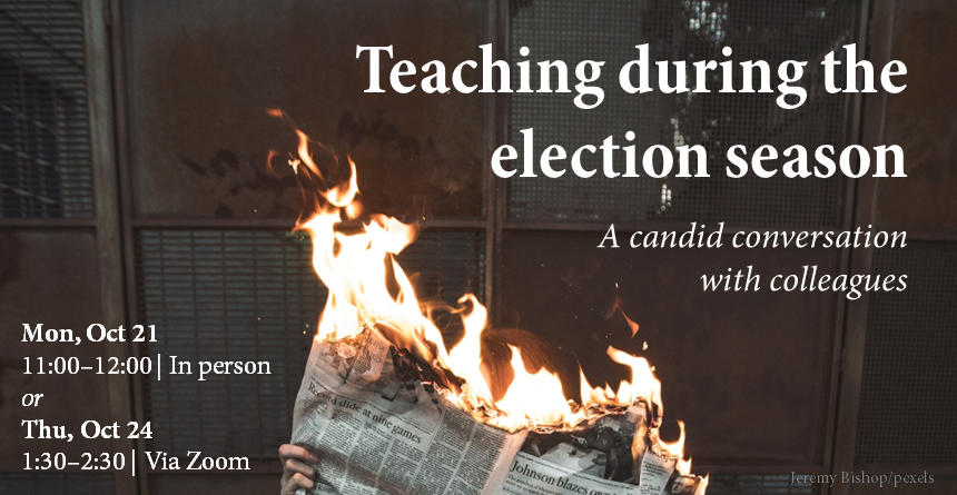 Teaching during the election season - Image of someone reading a newspaper that's on fire