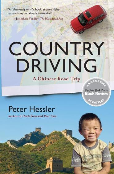 Country Driving book cover. Country Driving. A Chinese Road Trip. Peter Hessler.